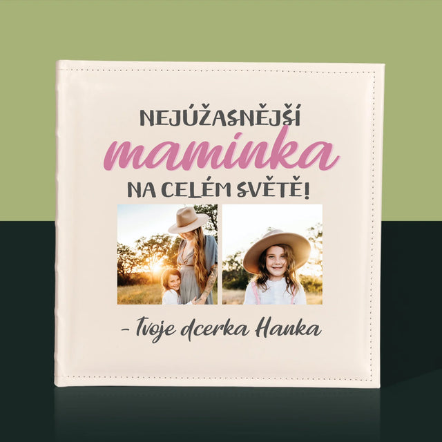 Fotokoláž: Nejúžasnější Maminka - Fotoalbum