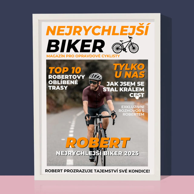 Obálka Časopisu: Nejrychlejší Biker - Tisk V Rámečku