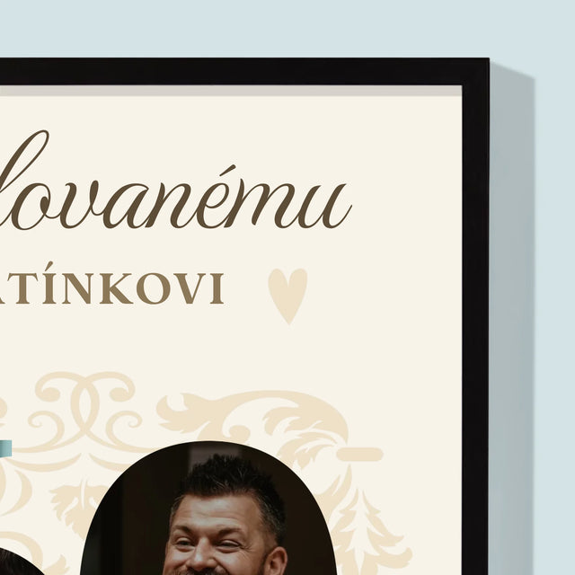 Slovo Z Fotek: Milovanému Tatínkovi K Jeho 60. Narozeninám - Tisk V Rámečku