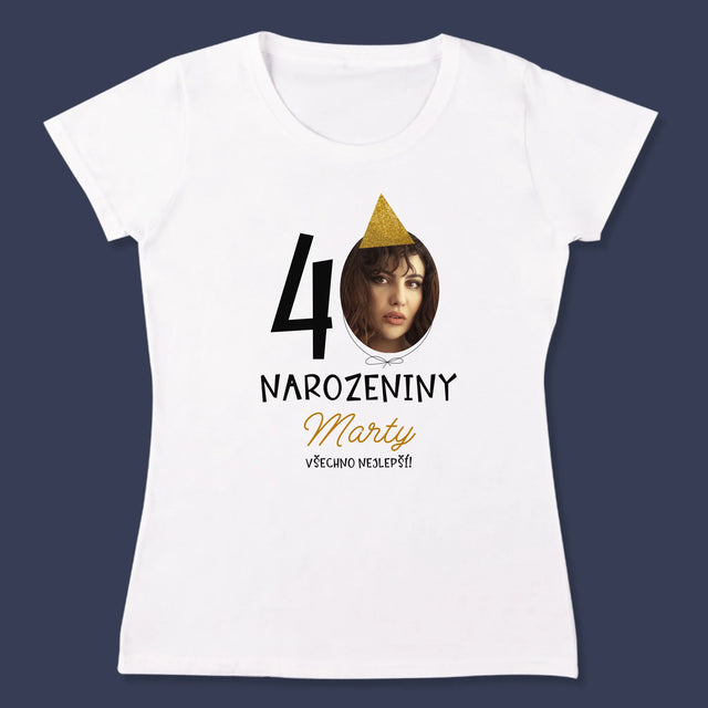 Fotka S Textem: 40. Narozeniny Čepička - Damské Tričko