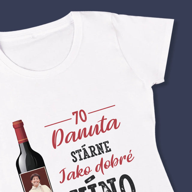 Fotka S Textem: Jako Dobré Víno - Damské Tričko