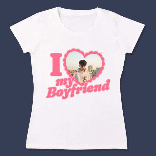 Fotka S Textem: I Love My Boyfriend - Damské Tričko