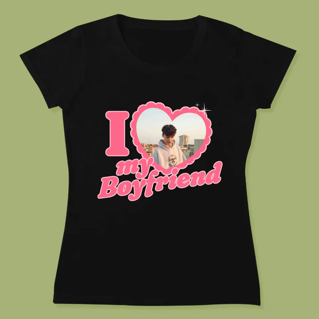 Fotka S Textem: I Love My Boyfriend - Damské Tričko