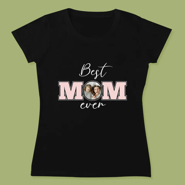 Fotokoláž: Best Mom Ever - Damské Tričko