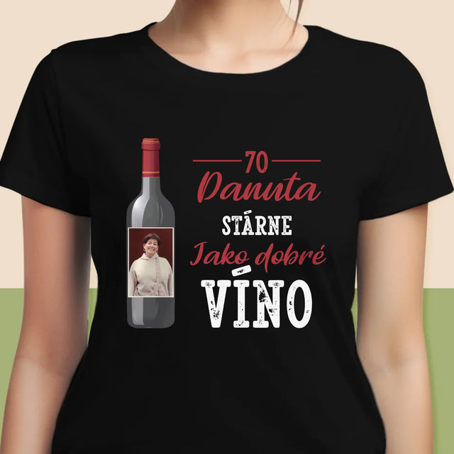 Fotka S Textem: Jako Dobré Víno - Damské Tričko