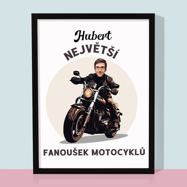 Tvoje Postava: Fanoušek Motocyklů - Tisk V Rámečku