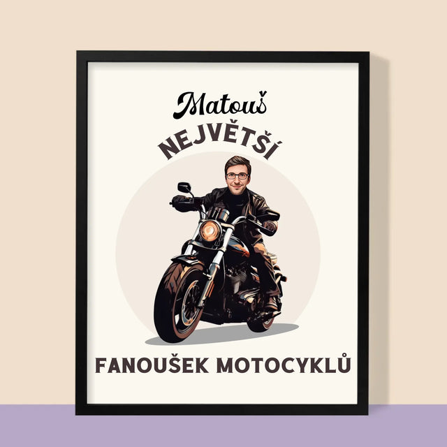 Tvoje Postava: Fanoušek Motocyklů - Tisk V Rámečku