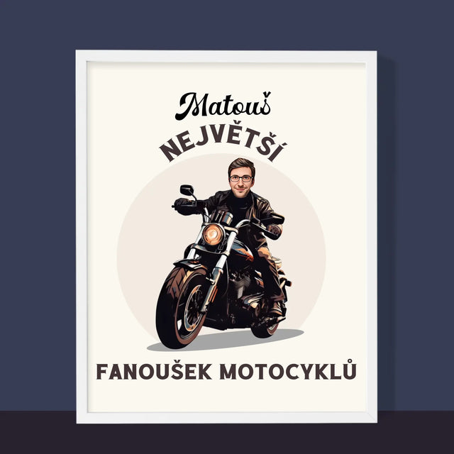 Tvoje Postava: Fanoušek Motocyklů - Tisk V Rámečku